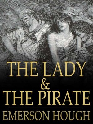 cover image of The Lady and the Pirate